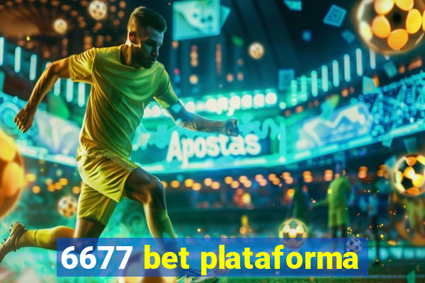 6677 bet plataforma